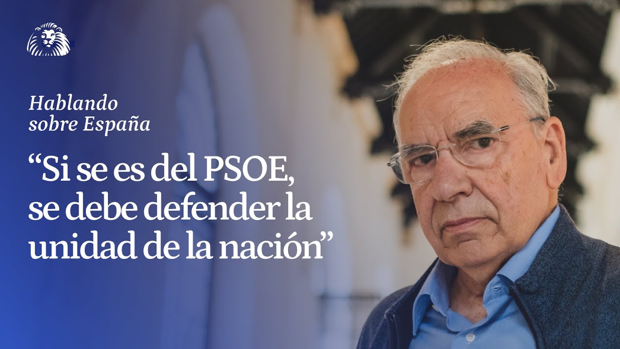 Hablando sobre España | Alfonso Guerra: 