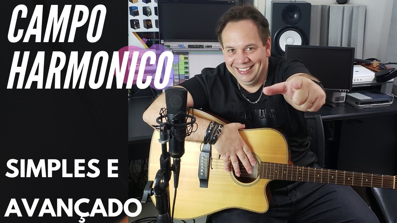 Veja como Entender Campo Harm&ocirc;nico de um Jeito F&aacute;cil e Gostoso (V&iacute;deo Completo - Detalhado)