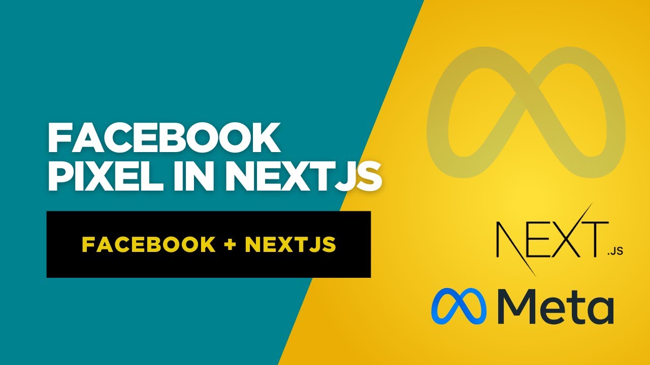 How to Add Meta Pixel (Facebook Pixel) to Next.js App Router: Full Step-By-Step Tutorial