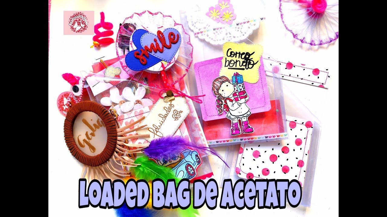 Loaded-Bag de acetato. Snail-mail. Tutorial/Scrapbook