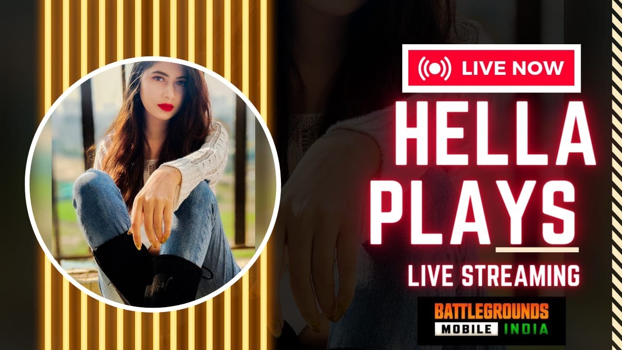 Chill Stream With Hella Plays..#bgmi#facecam#girlgamer#BGMI#asus#live#bgmilive#hellaplays