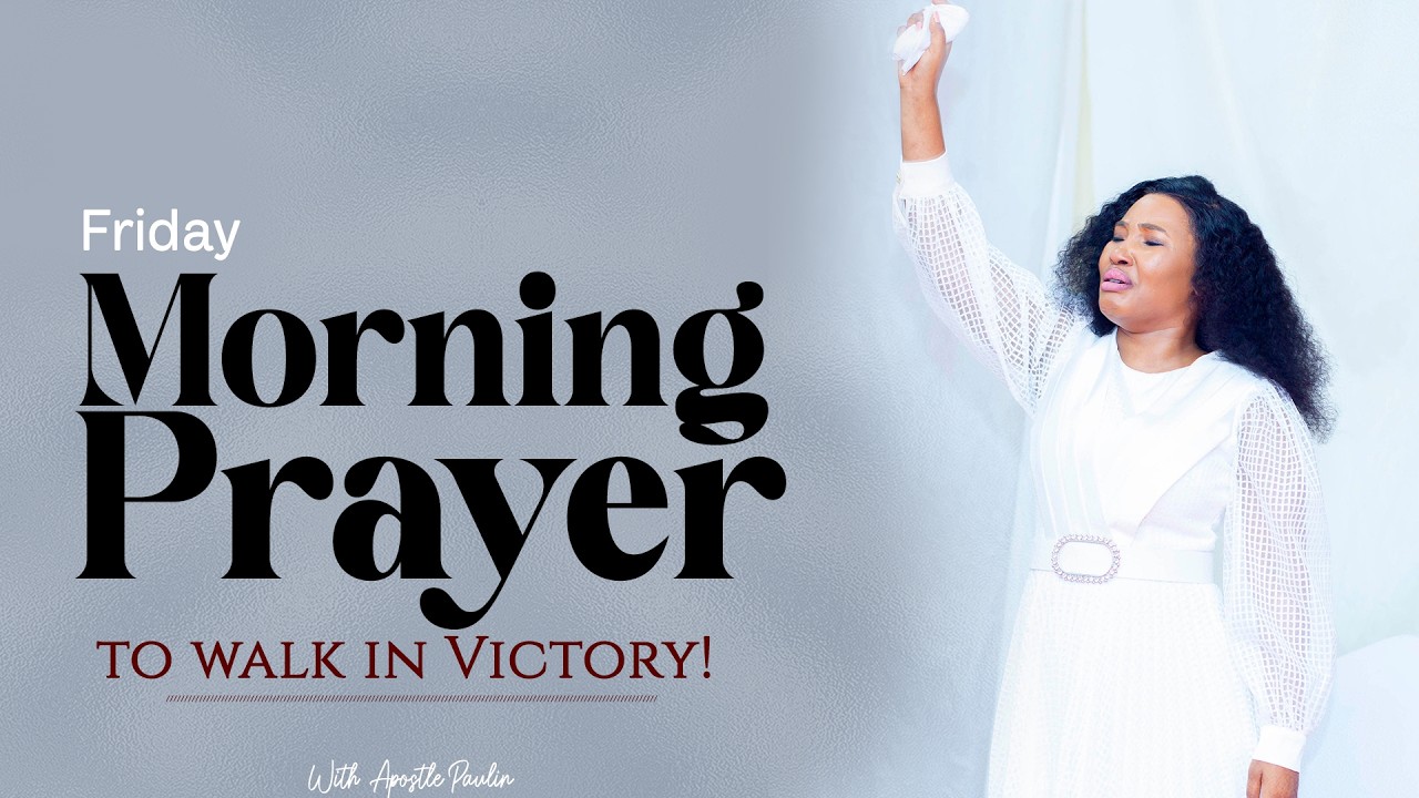 MORNING PRAYER TO WALK IN VICTORY