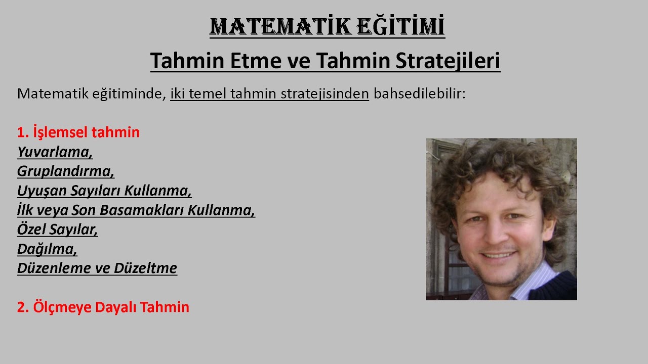 Matematik Eğitiminde Tahmin Stratejileri