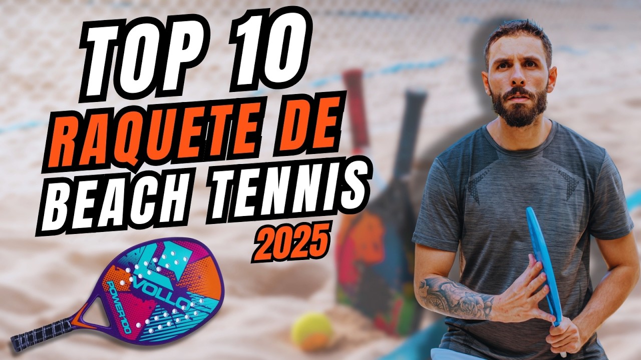 TOP 10 RAQUETE DE BEACH TENNIS em 2025 I Melhores RAQUETE BEACH TENNIS 2025 I Raquete Beach Tennis