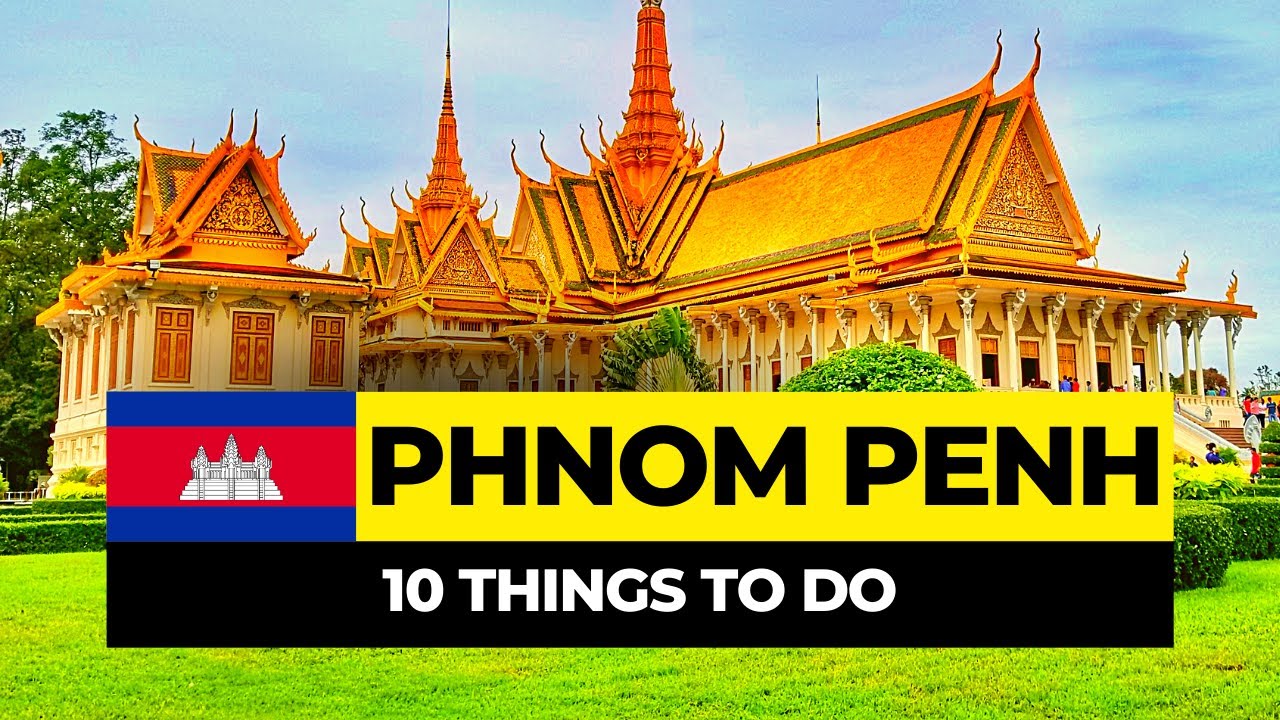 10 главных достопримечательностей Пномпеня в 2026 году | Путеводитель по Камбодже