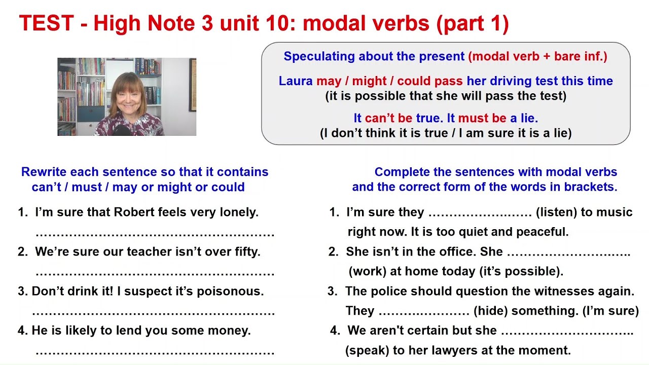 TEST - High Note 3 - test unit 10 (part 1) - modal verbs (speculating about the present)