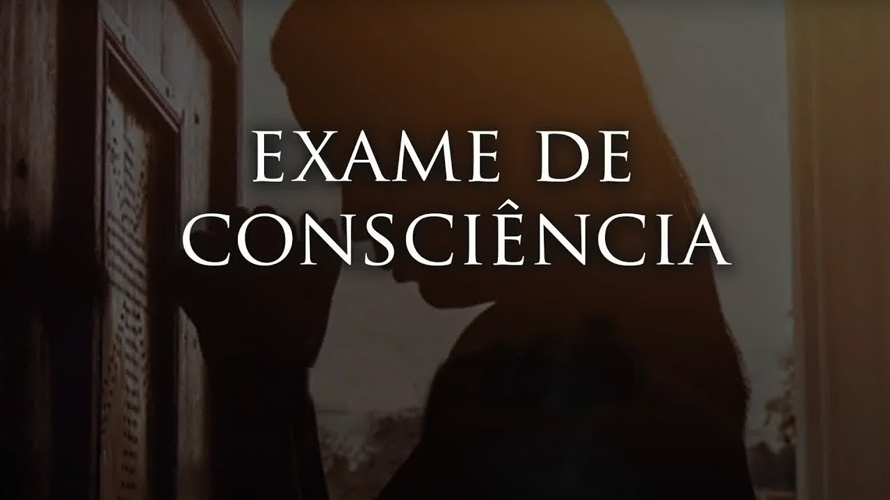 Exame de Consciência - Preparação para uma boa confissão | Padre Mario Sartori