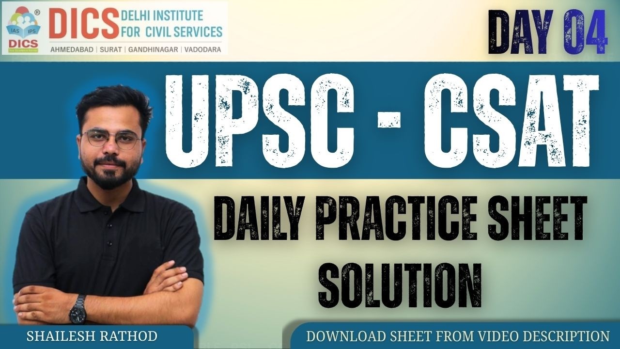 CSAT | Day 4 | Daily Practice Sheet Solution | Shailesh Sir