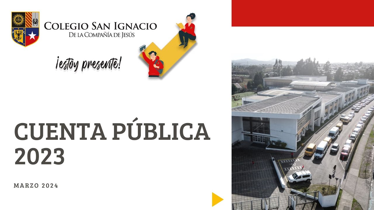 Cuenta Pública 2023 - Colegio San Ignacio Concepción