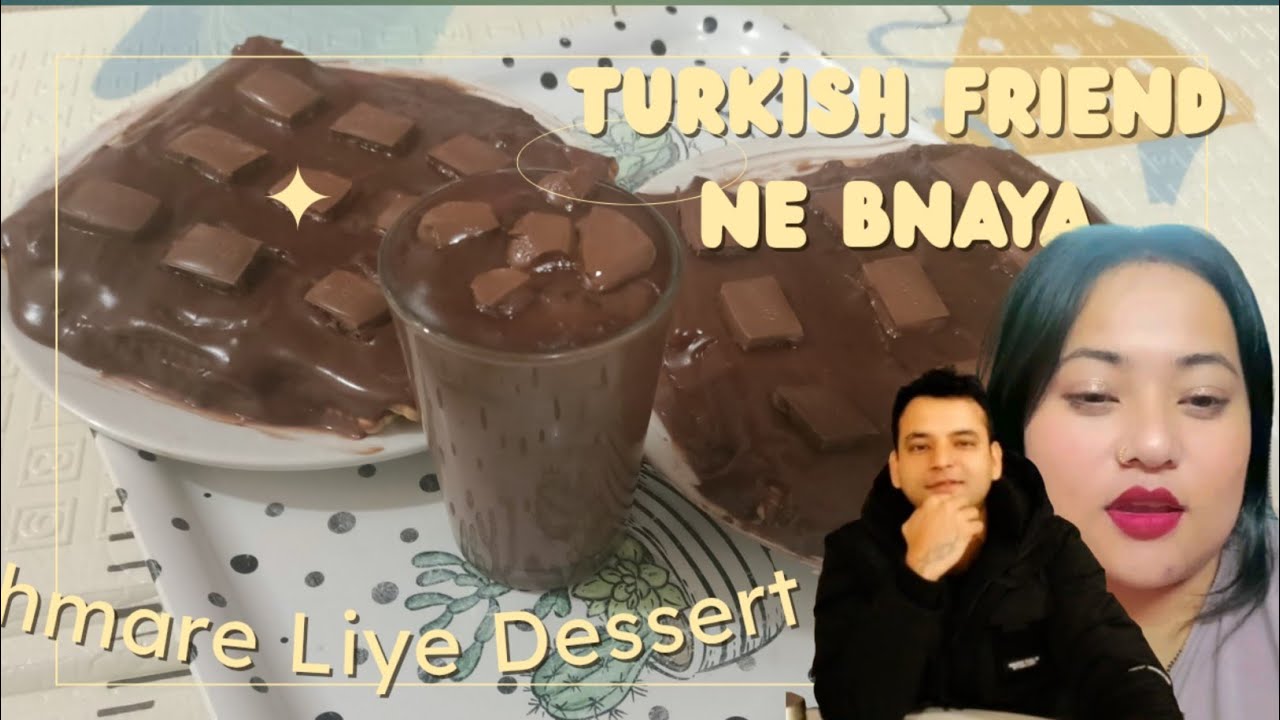 Turkish Dost ne Bnaya Dessert l Family Vlog l LoveInTheEU