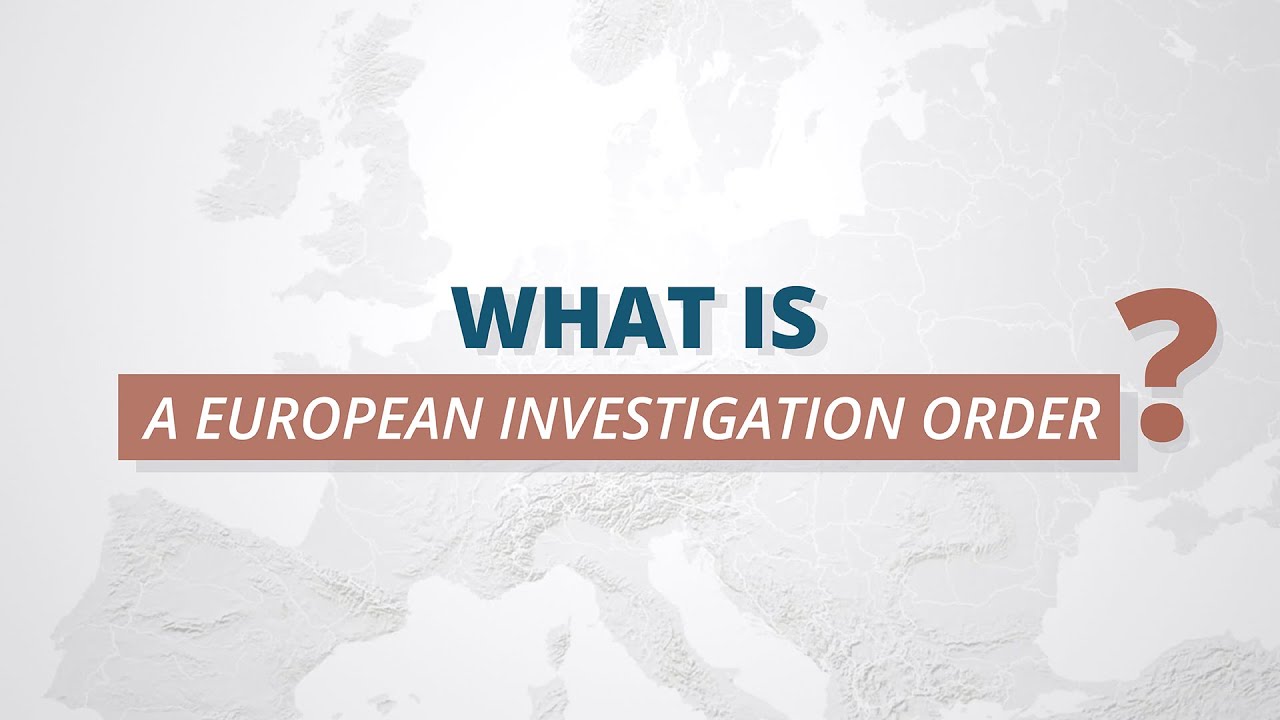 European Investigation Order | Eurojust