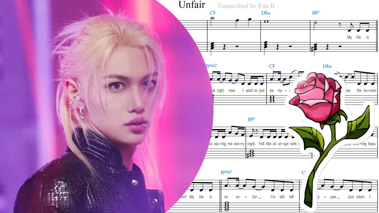 Felix &mdash; Unfair &mdash; Piano Sheet Music 악보
