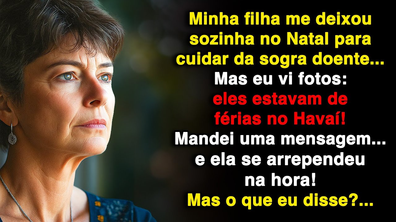 Filha me deixou no Natal pela sogra doente—depois vi as duas no Havaí! Mandei uma msg daquelas...