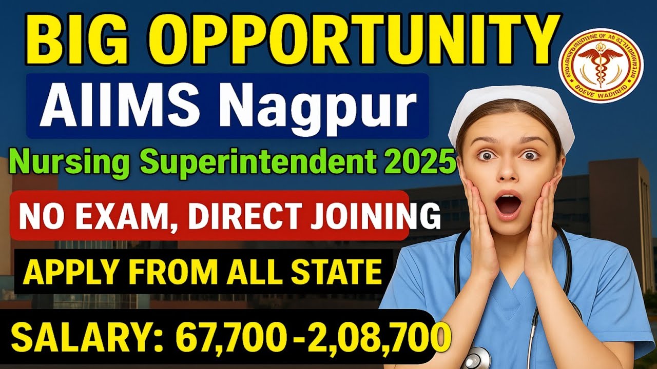 AIIMS Nagpur Nursing superintendent Recruitment 2025 | AIIMS | Nursing superintendent | Job Vacancy 