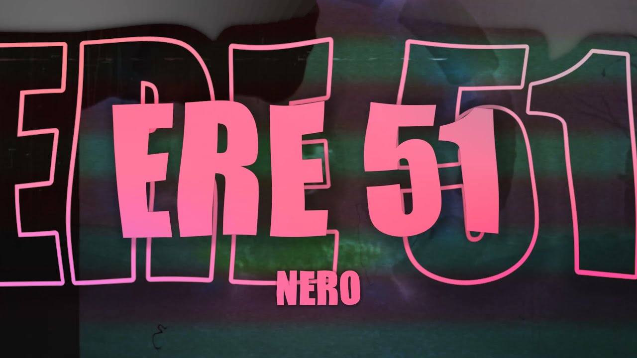 Nero - Ere 51 (Official Lyric Video)
