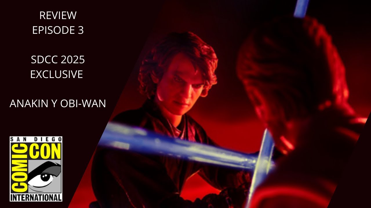 SDCC EXCLUSIVE ANAKIN Y OBI-WAN (REVIEW)