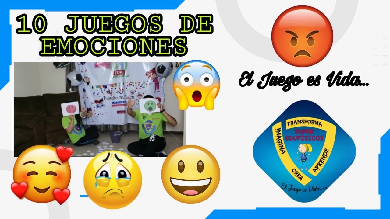 10 Juegos para Fortalecer las Habilidades Socioemocionales