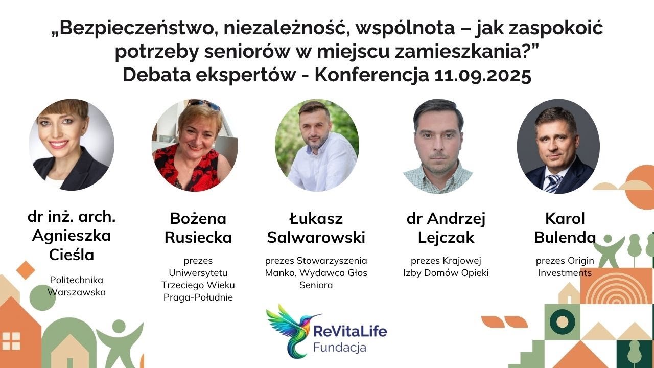 Debata ekspertów: potrzeby seniorów w miejscu zamieszkania| Konferencja 11.09.25 Fundacja ReVitaLife