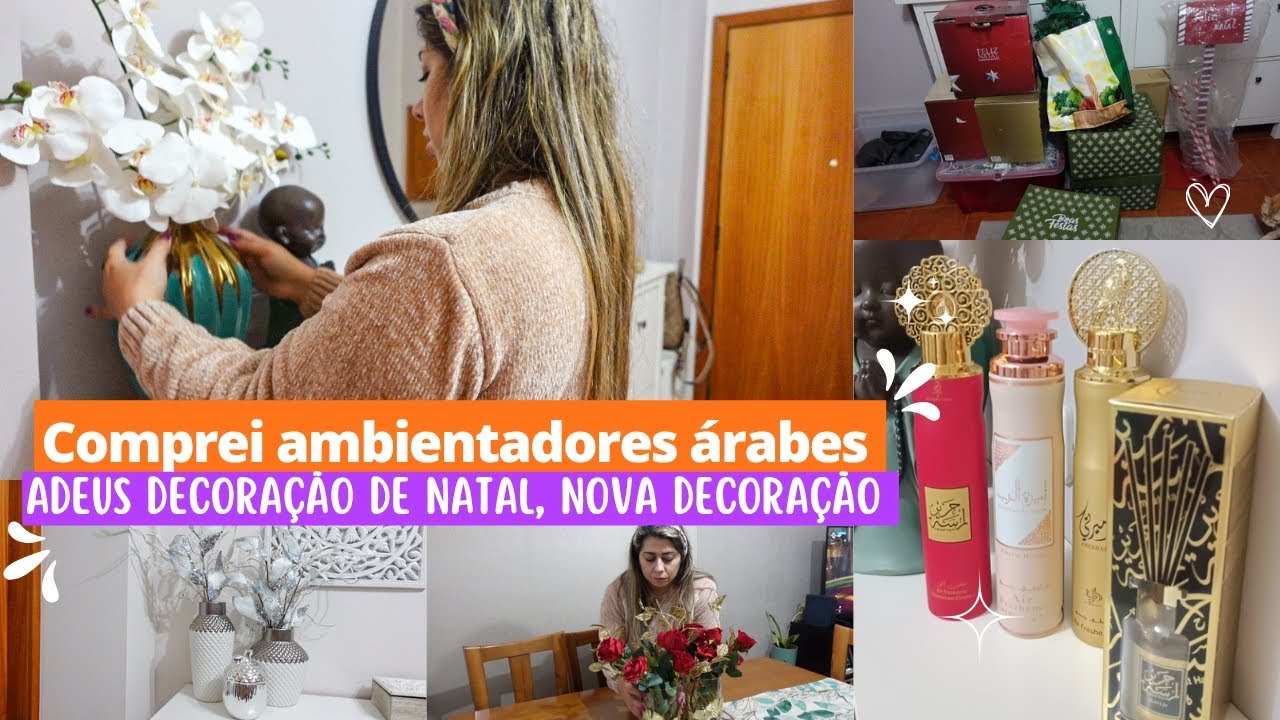 Comprei Ambientadores Árabes || Adeus Decoração de Natal - Nova Decoração || Tirei manchas da roupa