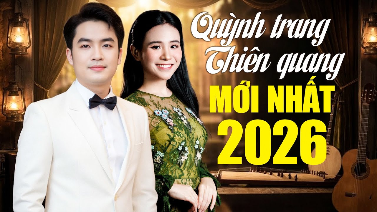 Nhạc Trữ Tình Bolero QUỲNH TRANG & THIÊN QUANG Song Ca HAY NHẤT - Nhạc Vàng Tuyển Chọn TOÀN BÀI HAY