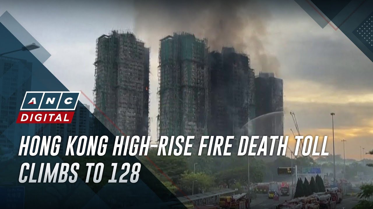 Hong Kong high-rise fire death toll climbs to 128 | ANC