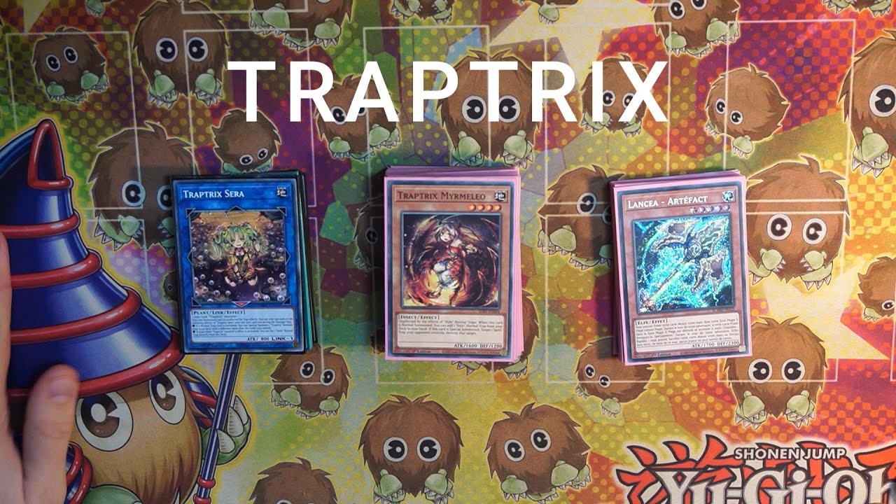 DECK PROFILE + COMBO : TRAPTRIX