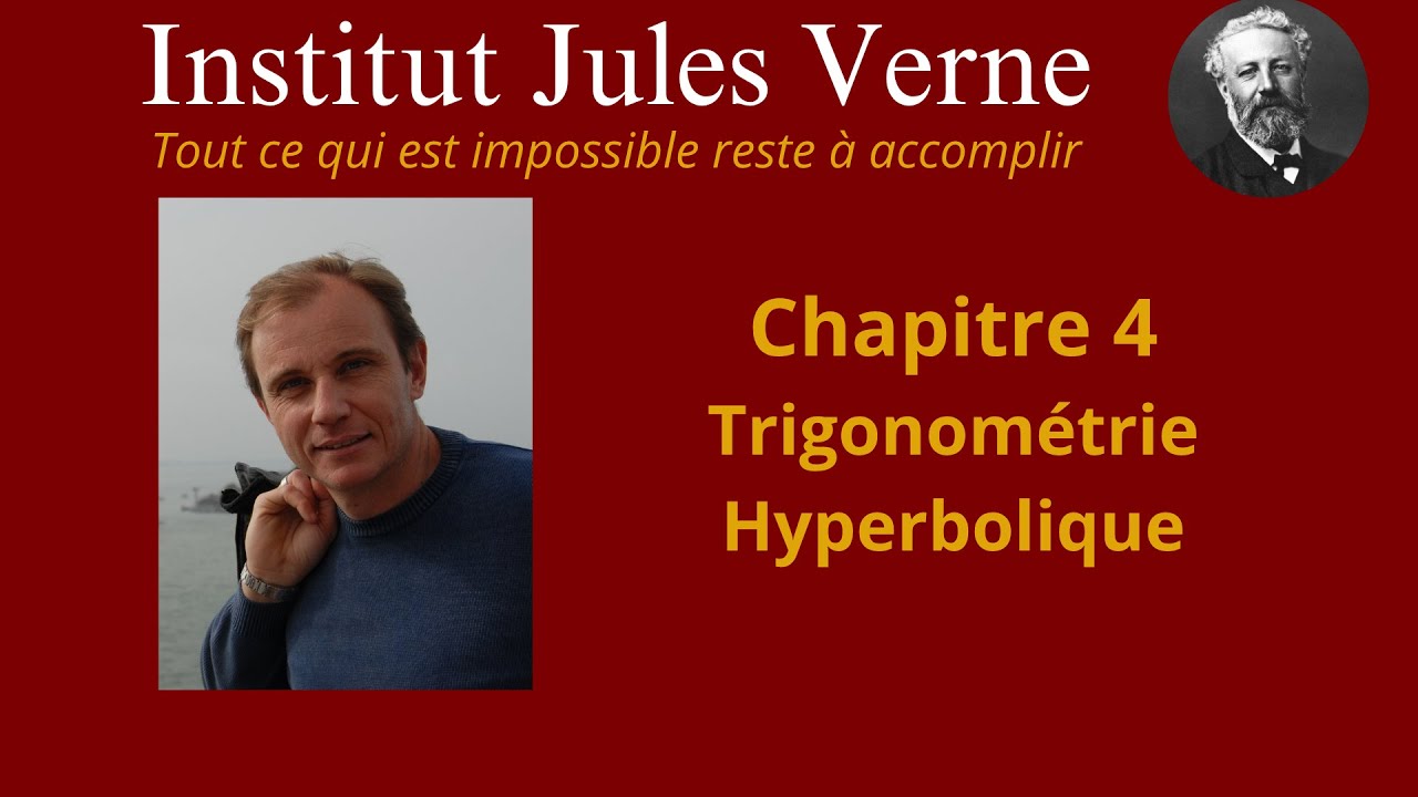 De la trigonom&eacute;trie classique &agrave; la trigonom&eacute;trie hyperbolique &mdash; tout s&rsquo;explique !