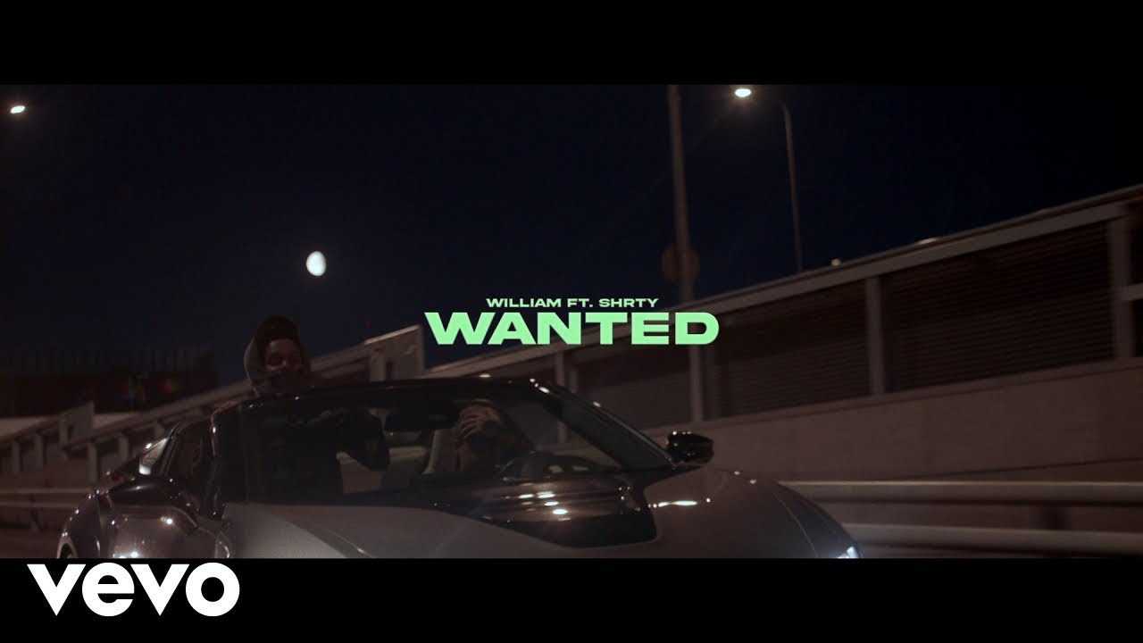william - Wanted ft. Shrty