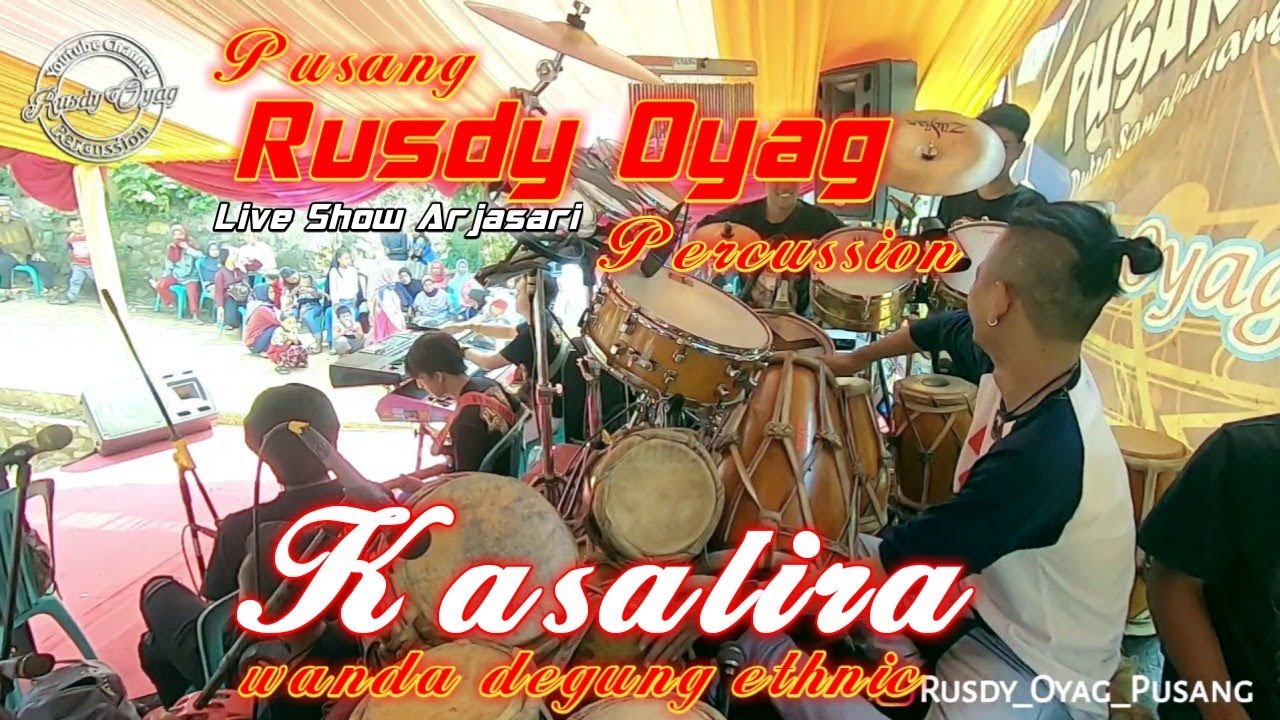 #PUSANG RUSDY OYAG PERCUSSION - KASALIRA