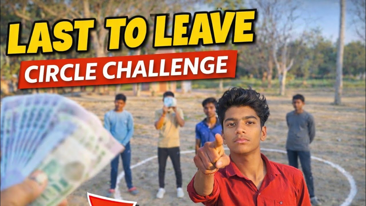 Last To Leave Circle Challenge 😱 | Winner Gets Cash 💸 | Funny Challenge Video Hindi
