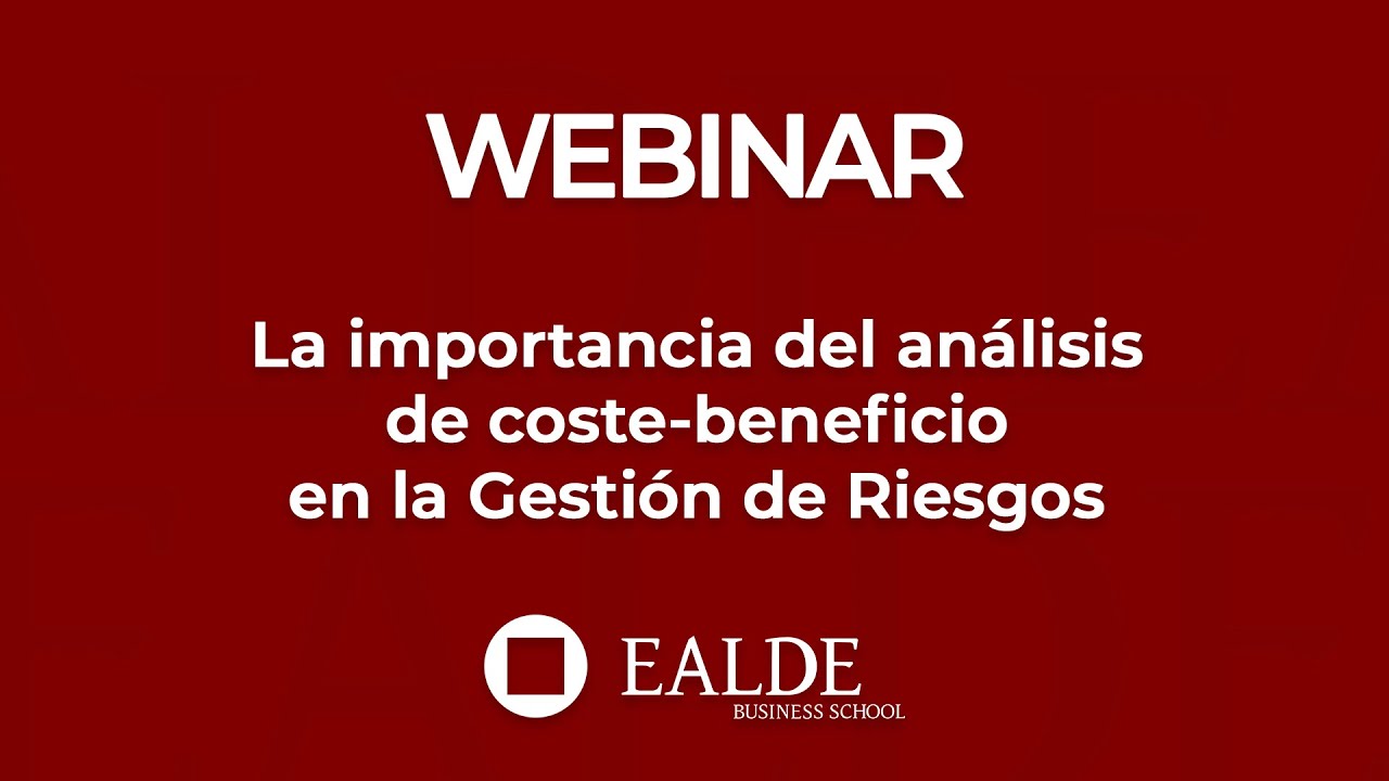 La importancia del análisis de coste-beneficio en la Gestión de Riesgos