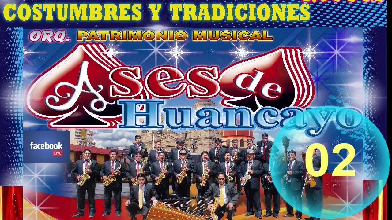 Los Únicos y Verdaderos Ases de Huancayo - Concierto Virtual