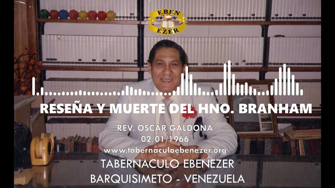 Las Escrituras en Profecia de Joseph Branham - Hno Oscar Galdona