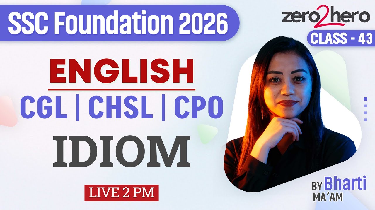SSC English Classes 2026 | idiom | SSC CGL/CHSL/CPO/MTS English Class By Bharti Mam