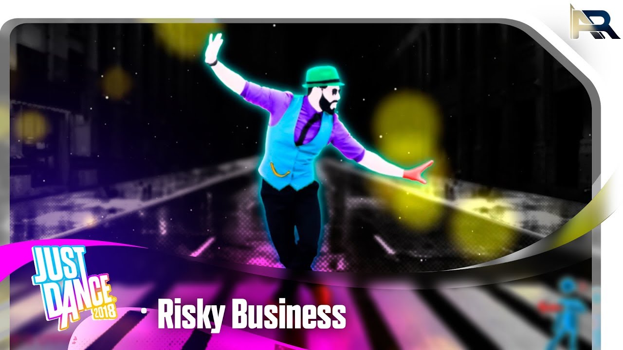 Just Dance 2018 - Risky Business