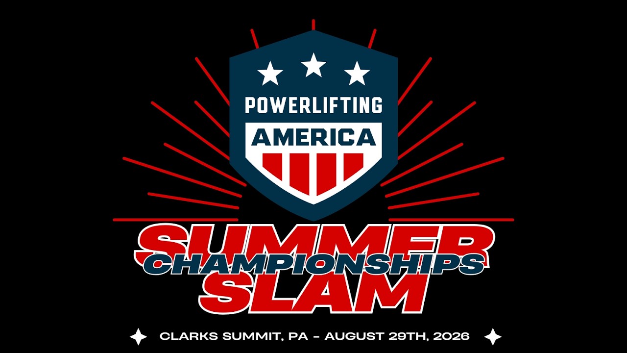 2026 Powerlifting America Summer Slam Championships - Brown's Gym August 29th 2026