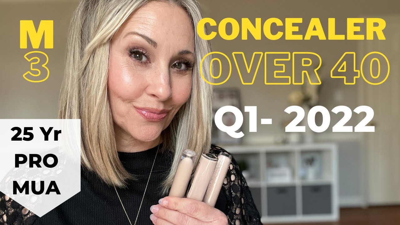 Concealer Over 40: Q1 2022