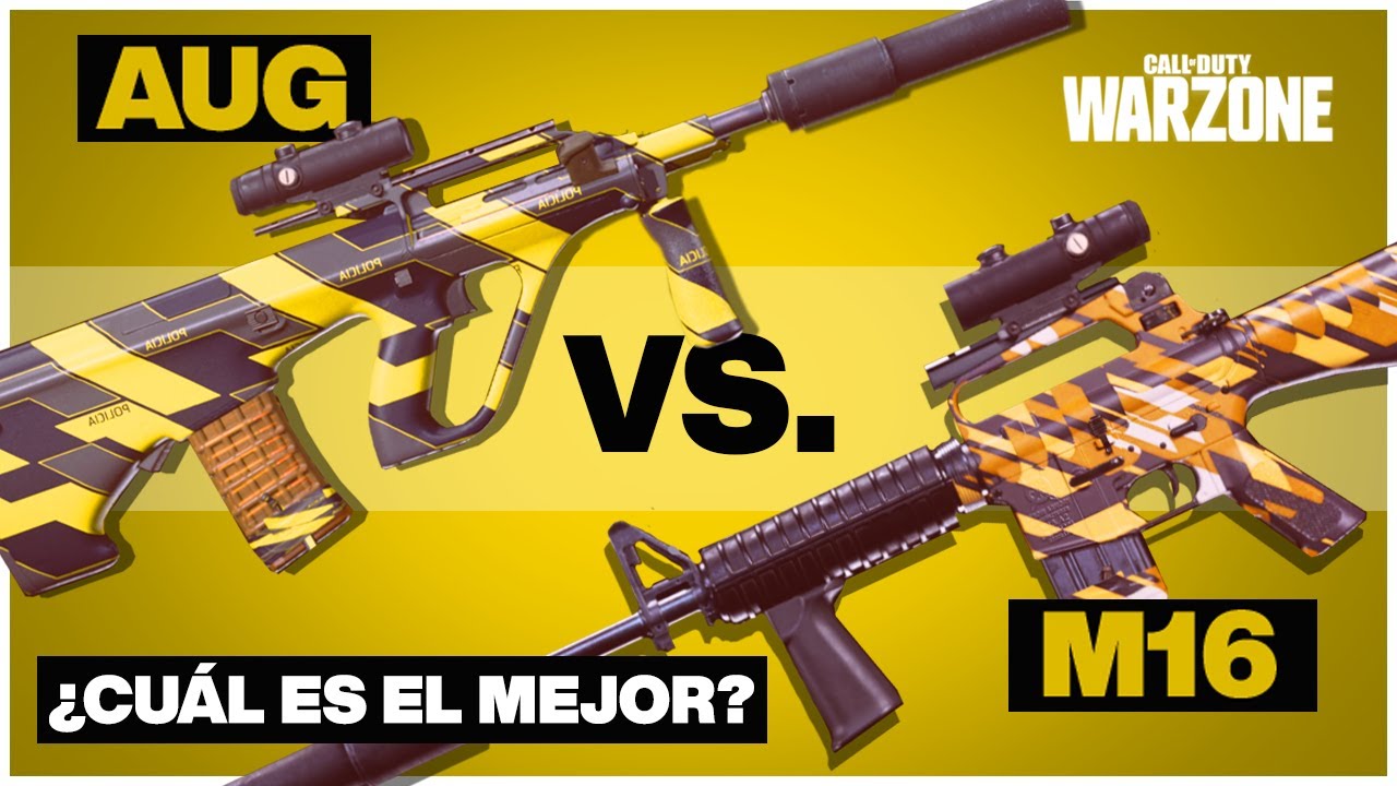 AUG vs M16 | &iquest;Cu&aacute;l es el Mejor Fusil de R&aacute;fagas para Warzone?