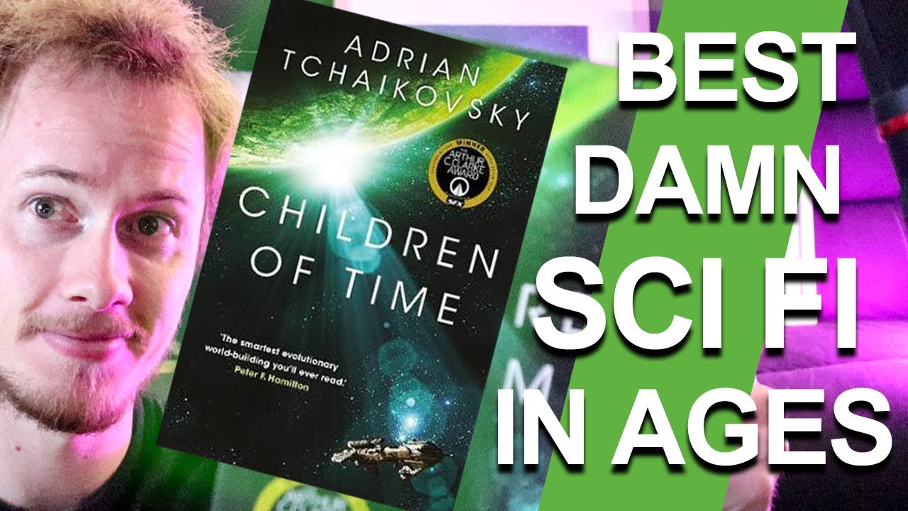 Children of Time — the best damn book I've read in ages and here's why you should read it