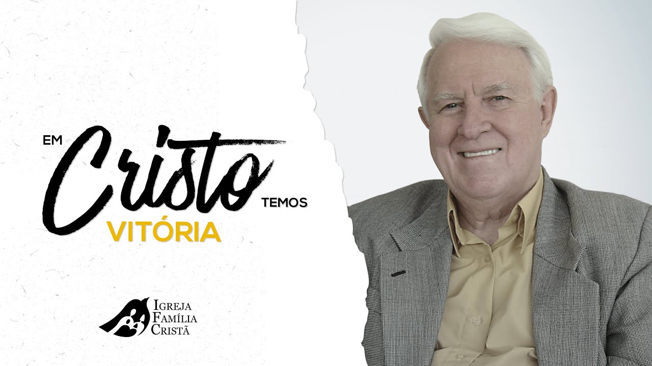 Em Cristo temos Vitória | João Carlos Marques
