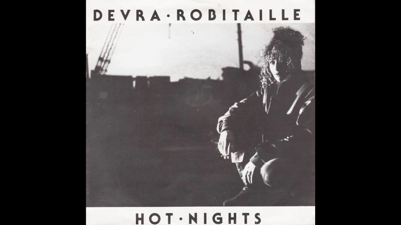 Devra Robitaille - Hot Nights (1982)