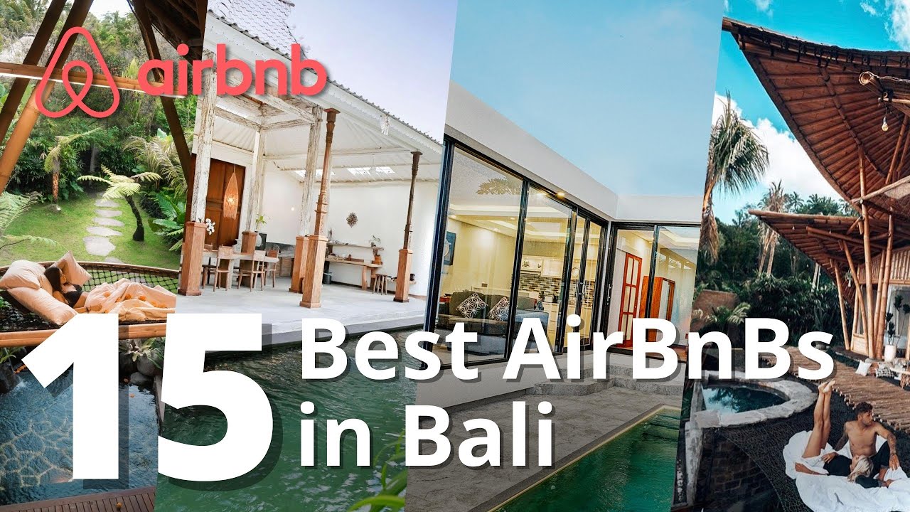 15 BEST AIRBNB IN BALI - 15 AIRBNB TERBAIK DI BALI