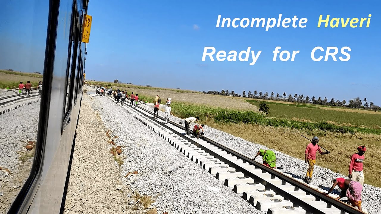 Byadgi - Haveri Doubling & Electrification Progress