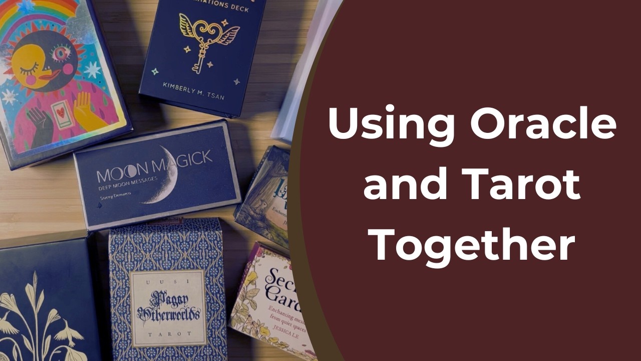 Three Ways to Use Affirmations Oracles with Tarot