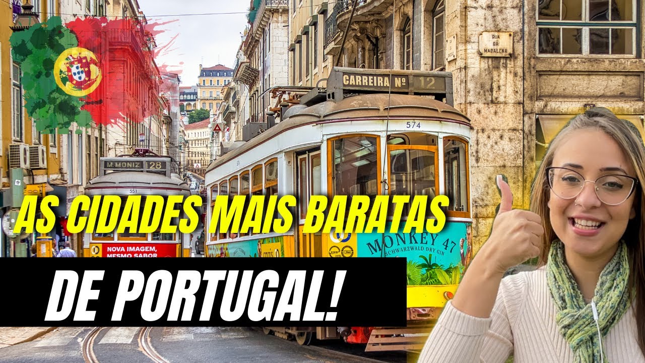 Cidades mais baratas para morar em Portugal