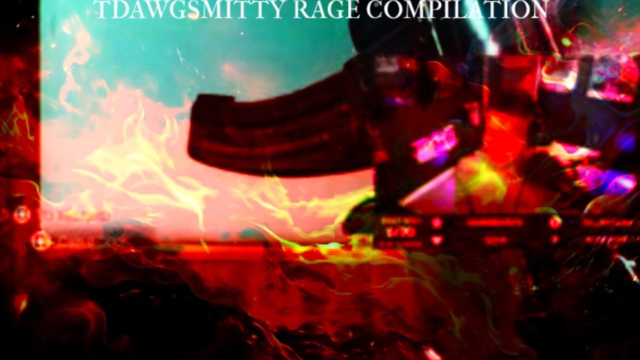 Tdawgsmitty Rage Compilation