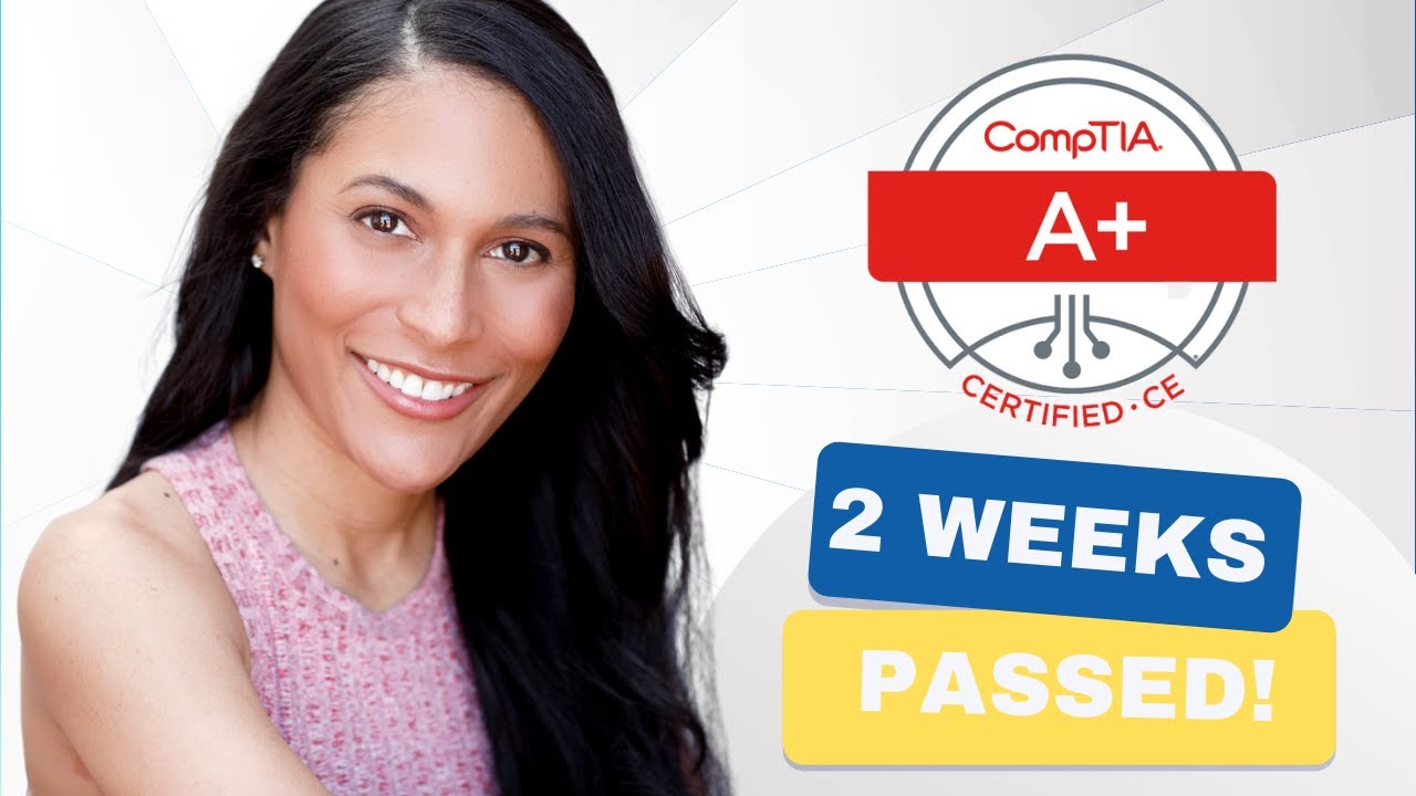 CompTia A+ in 2 WEEKS! (or Less)