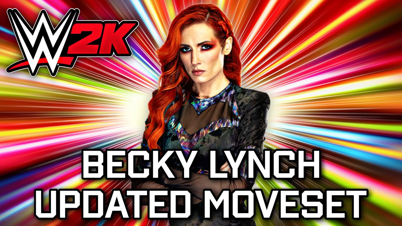 WWE 2K25 | Becky Lynch Updated Moveset + Realistic Base Superstar Settings