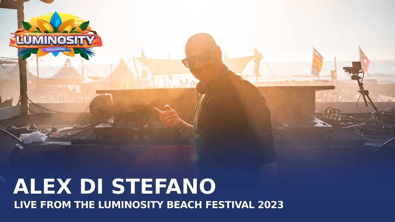 Alex Di Stefano live at Luminosity Beach Festival 2023 #LBF23