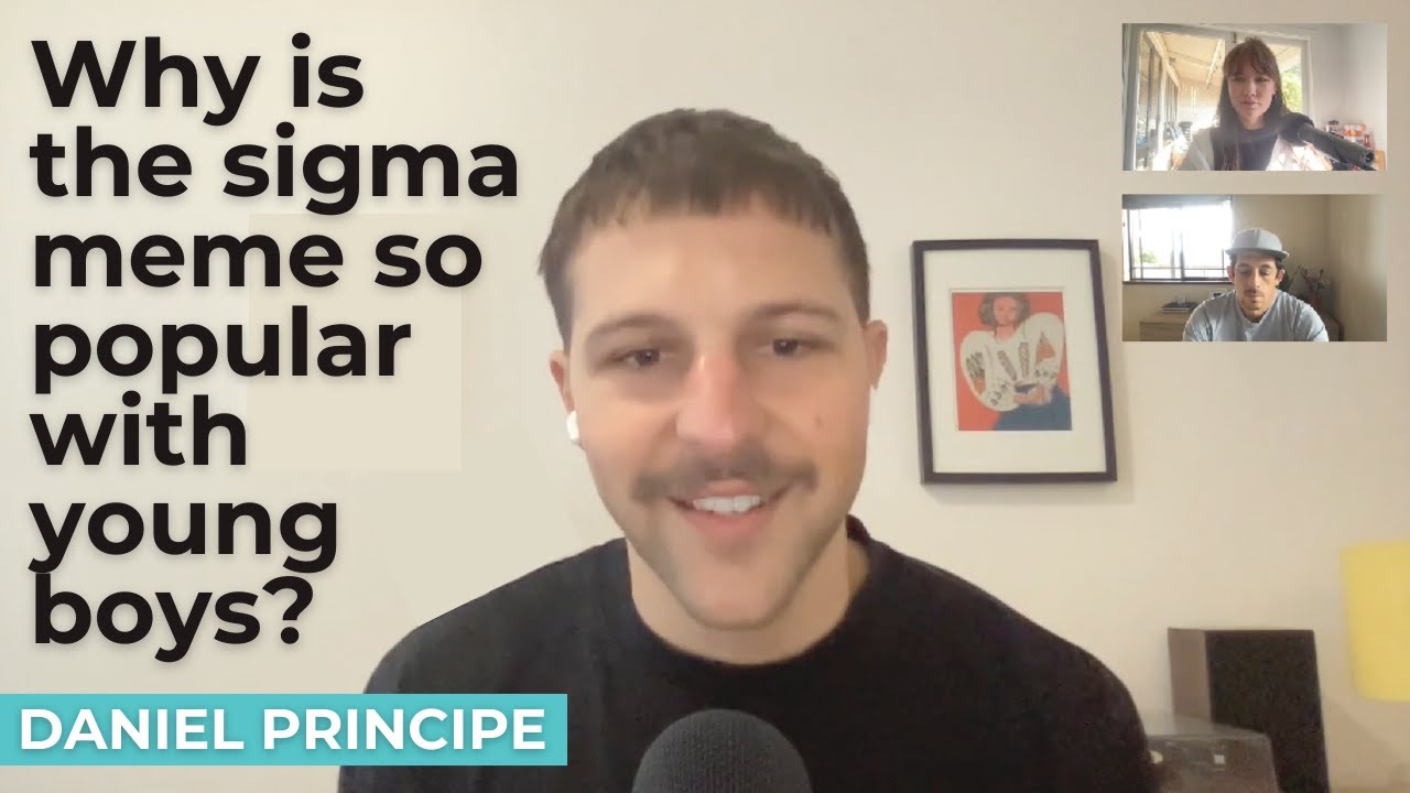 Why is the sigma meme so popular? with Daniel Principe